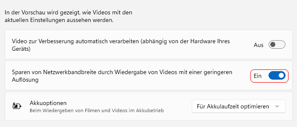 Option "Sparen von Netzwerkbandbreite durch Wiedergabe von Videos mit einer geringeren Auflösung"